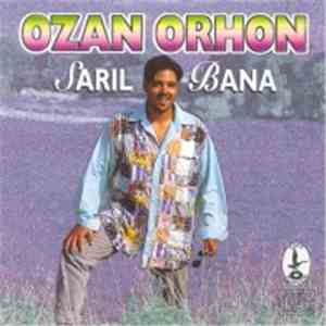 Ozan Orhon - Sarıl Bana FLAC album