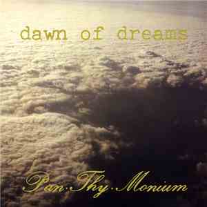 Pan.Thy.Monium - Dawn Of Dreams download flac