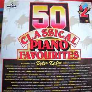 Peter Katin - 50 Classical Piano Favourites download flac