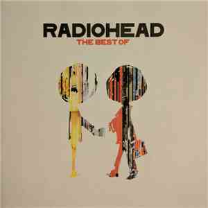 Radiohead - The Best Of download flac