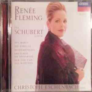 Renée Fleming, Christoph Eschenbach - The Schubert Album download flac