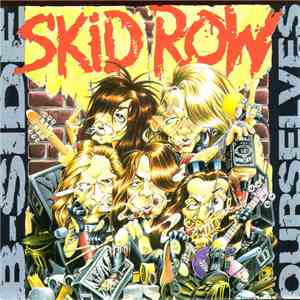 Skid Row - B-Side Ourselves download flac