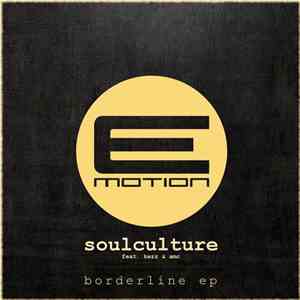 Soulculture Feat. Kezz & AMC - Borderline EP download flac