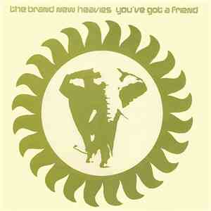 The Brand New Heavies - You've Got A Friend download flac