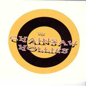 The Chainsaw Hollies - My One Weakness download flac
