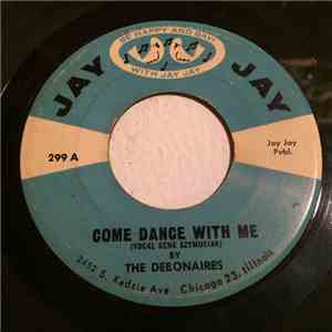 The Debonaires  - Come Dance With Me / Clairene Waltz download flac