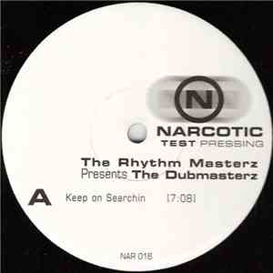 The Rhythm Masterz Presents The Dubmasterz - Keep On Searchin download flac