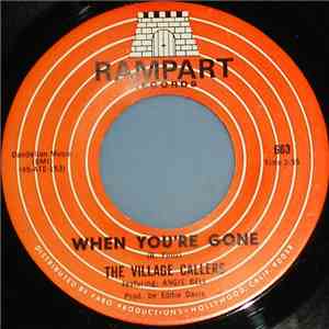 The Village Callers - Evil Ways / When You're Gone download flac
