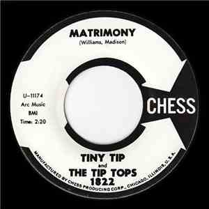 Tiny Tip And The Tip Tops - Matrimony download flac