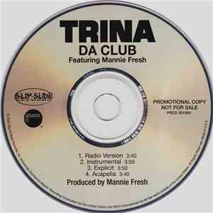 Trina Featuring Mannie Fresh - Da Club download flac