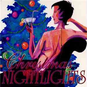Various - Christmas Nightlights download flac