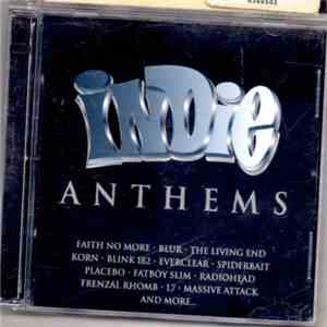 Various - Indie Anthems download flac