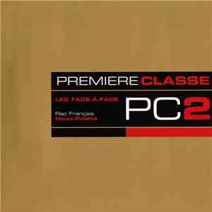 Various - Première Classe Vol. 2 "Les Face-à-Face" download flac