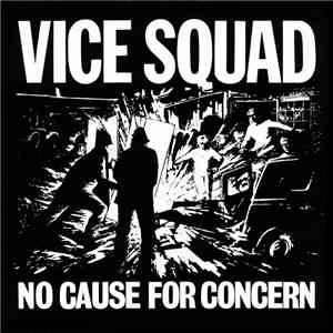 Vice Squad - No Cause For Concern download flac
