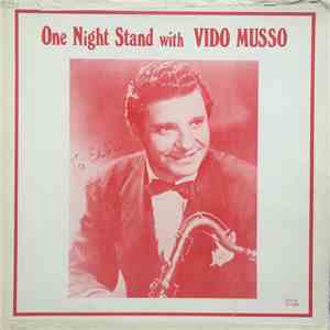Vido Musso - One Night Stand with Vido Musso download flac