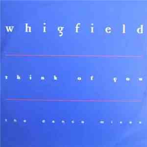 Whigfield - Think Of You (The Dance Mixes) download flac