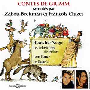 Zabou Breitman Et François Cluzet - Contes De Grimm download flac