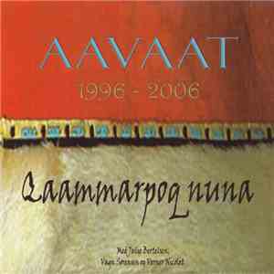 Aavaat - Qaammarpoq Nuna download flac