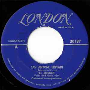 Al Morgan  - Can Anyone Explain / There's No Season On Love download flac