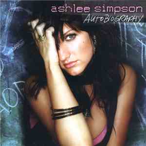 Ashlee Simpson - Autobiography download flac
