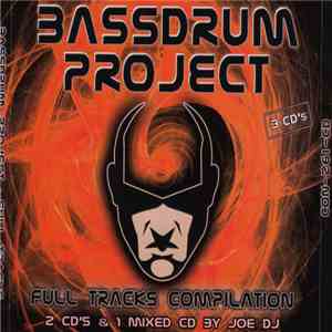 Bassdrum Project - Full Tracks Compilation download flac