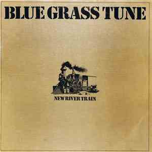 Blue Grass Tune  - New River Train download flac
