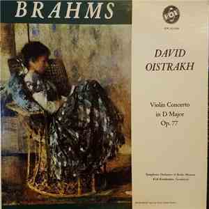 Brahms, David Oistrakh, Symphony Orchestra Of Radio Moscow, Kondrashin - Violin Concerto in D Major, Op. 77 download flac