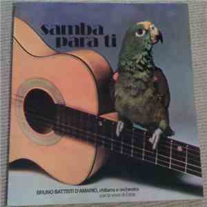 Bruno Battisti D'Amario, Chitarra E Orchestra Con La Voce Di Edda - Samba Para Ti download flac