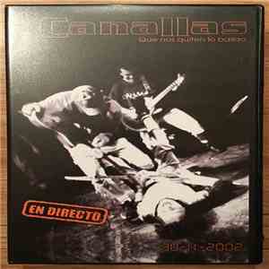 Canallas - Que nos quiten lo bailao (En Directo) download flac