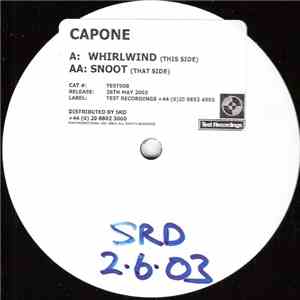 Capone - Whirlwind / Snoot download flac