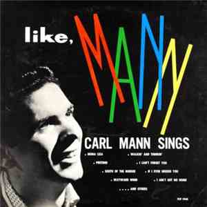 Carl Mann - Like Mann download flac