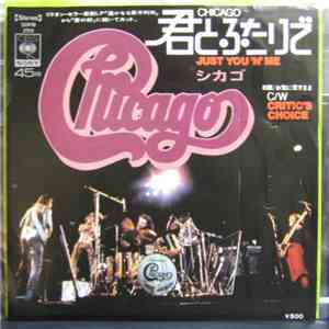 Chicago  - Just You 'N' Me download flac