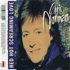 Chris Norman - Red Hot Screaming Love download flac