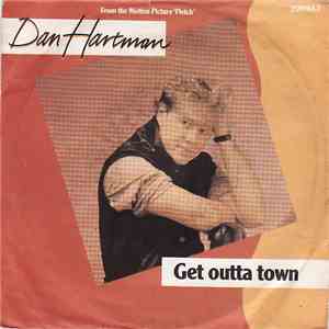 Dan Hartman - Get Outta Town download flac