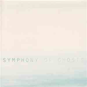 Dan MacCormack - Symphony Of Ghosts download flac