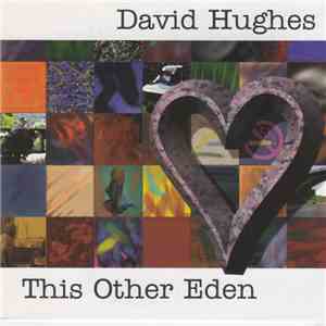 David Hughes  - This Other Eden download flac