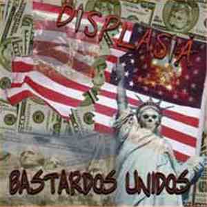 Displasia - Bastardos Unidos download flac
