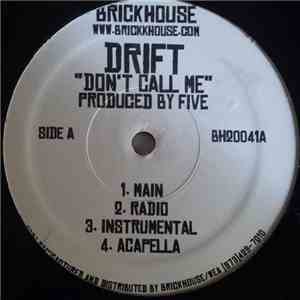 Drift  - Don't Call Me download flac