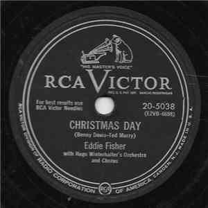 Eddie Fisher, Hugo Winterhalter's Orchestra And Chorus - Christmas Day / That's What Christmas Means To Me FLAC album
