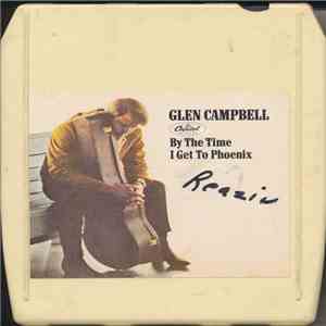 Glen Campbell - By The Time I Get To Phoenix download flac