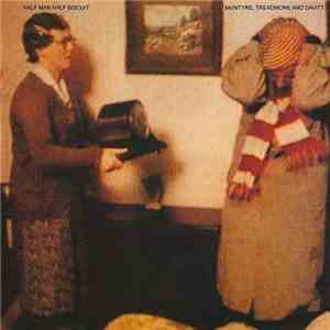 Half Man Half Biscuit - McIntyre, Treadmore And Davitt download flac