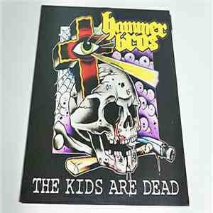 Hammer Bros. - The Kids Are Dead download flac