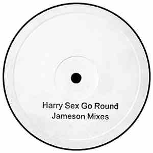 Harry - Sex Go Round (Jameson Mixes) download flac