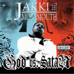 Jakki The Motamouth - God Vs. Satan FLAC album