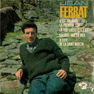 Jean Ferrat - C'est toujours la première fois download flac