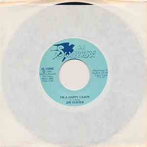 Jim Olivier - I'm A Happy Cajun / Hippy Ti-Yo download flac