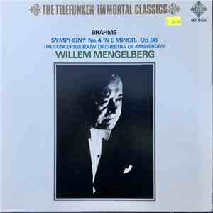 Johannes Brahms, The Concertgebouw Orchestra Of Amsterdam, Willem Mengelberg - Symphony No. 4 In E Minor, Op. 98 download flac