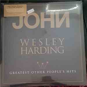 John Wesley Harding - Greatest Other People's Hits download flac
