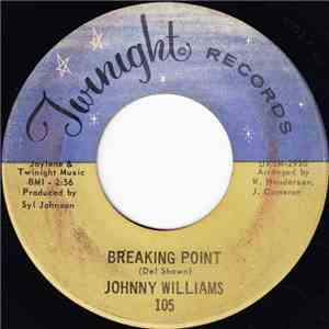 Johnny Williams  - Breaking Point / Women download flac
