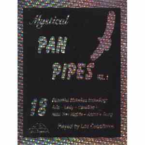 Los Caballeros - Mystical Pan Pipes Volume 1 download flac